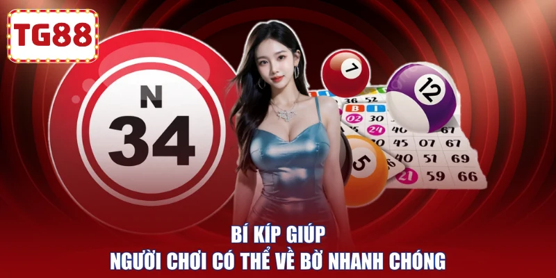 Bí kíp giúp người chơi có thể về bờ nhanh chóng